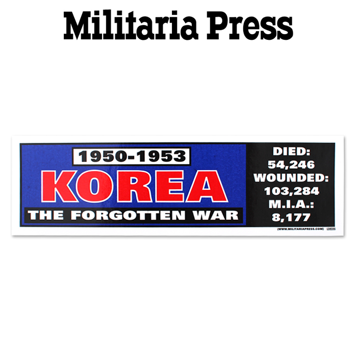 밀리터리아 프레스(Militaria Press) [Militaria Press] 1950-1953 Korea The Forgotten War - 밀리터리아 차량용 인테리어 1950-1953 한국 전쟁 범퍼 스티커 