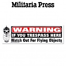 [Militaria Press] WARNING If You Trespass Here - 밀리터리아 차량용 인테리어 범퍼 스티커 (RG344)