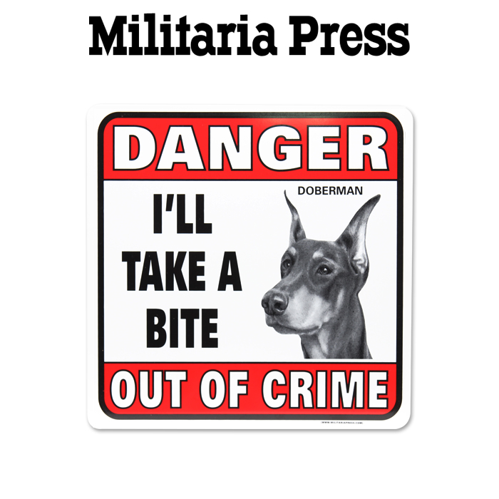 밀리터리아 프레스(Militaria Press) 밀리터리아 개조심 경고 표지판 (도베르만)